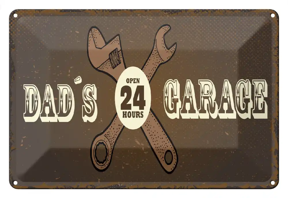 Zertifiziert Metallbild Blechschild Hinweis 20x30 cm DadŽs Garage open 24 hours braunes Deko Schild 20 x 30 cm